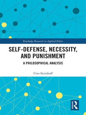cover image of Self-Defense, Necessity, and Punishment
